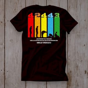 Kaos Kata Kata Sholat Everyday