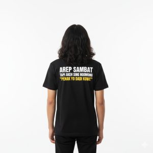 Kaos Kata Kata Keren. Arep Sambat