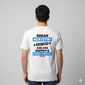 Kaos Kata Kata Sudah Beristri Warna Putih Putih